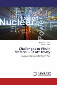 Challenges to Fissile Material Cut off Treaty Challenges to Fissile Material Cut off Treaty