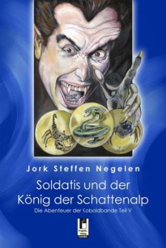 Cover Soldatis und der König der Schattenalp