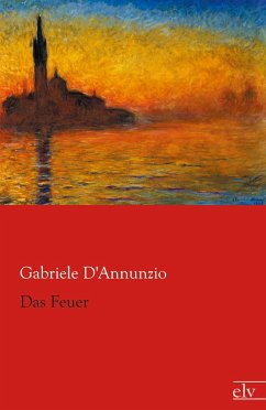 Das Feuer - D'Annunzio, Gabriele