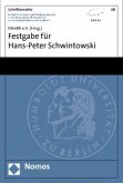 Festgabe für Hans-Peter Schwintowski