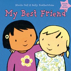 My Best Friend - Call, Nicola; Featherstone, Sally