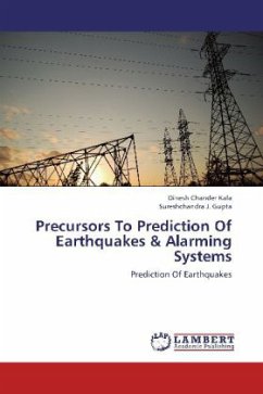 Precursors To Prediction Of Earthquakes & Alarming Systems - Kala, Dinesh Chander;Gupta, Sureshchandra J.