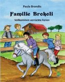 Familie Brokoli - Vollkommen verrückte Ferien