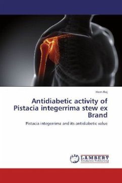 Antidiabetic activity of Pistacia integerrima stew ex Brand