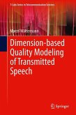 Dimension-based Quality Modeling of Transmitted Speech