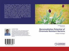 Bioremediation Potential of Chromate Resistant Bacteria - Pathak, Awadhesh;Kumar, Vinit