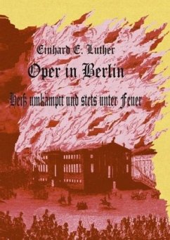 Oper in Berlin - Luther, Einhard E.