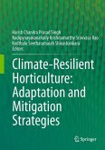 Climate-Resilient Horticulture: Adaptation and Mitigation Strategies