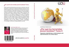 ¿Por qué los terroristas ponen bombas? Tomo II - Valdés García, José Manuel