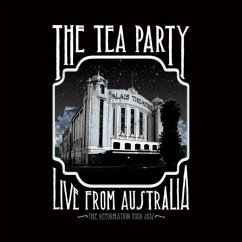 The Reformation Tour: Live Fro - Tea Party,The