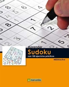 Aprender Sudoku con 100 ejercicios prácticos - Mediaactive