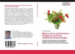 Mejora de la resistencia a hongos en la fresa mediante biotecnología - Benthami, Hicham