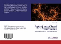 Electron Transport Through Novel Nanoelectronic and Spintronic Devices - Cutright, James;Hedin, Eric;Joe, Yong