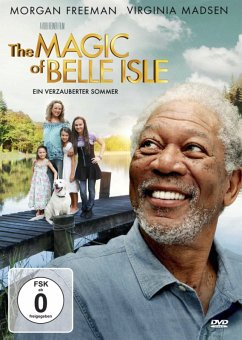 The Magic of Belle Isle - Ein verzauberter Sommer - Freeman,Morgan