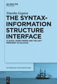 The Syntax-Information Structure Interface - Gupton, Timothy
