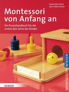 Montessori von Anfang an - Polk Lillard, Paula;Lillard Jessen, Lynn