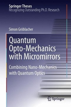 Quantum Opto-Mechanics with Micromirrors - Gröblacher, Simon