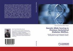 Genetic Allele Scoring in Previous Gestational Diabetes Mellitus - Abou-Hussein, Samir Yousef Ahmed