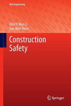 Construction Safety - Li, Rita Yi Man;Poon, Sun Wah