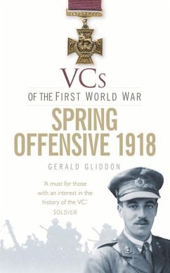 Vcs Spring Offensive 1918 - Gliddon, Gerald