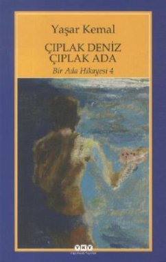 Ciplak Deniz Ciplak Ada - Kemal, Yasar