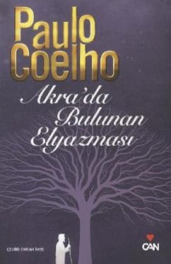 Akrada Bulunan Elyazmasi - Coelho, Paulo
