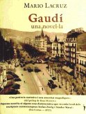 Gaudí, Una novel·la