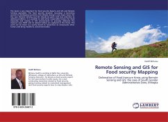 Remote Sensing and GIS for Food security Mapping