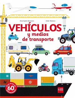 Vehículos y medios de transporte - Tellechea, Teresa; Baumann, Anne-Sophie