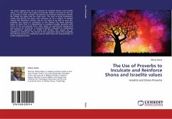 The Use of Proverbs to Inculcate and Reinforce Shona and Israelite values