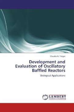 Development and Evaluation of Oscillatory Baffled Reactors