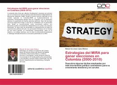 Estrategias del MIRA para ganar elecciones en Colombia (2000-2010) - López Mateus, Manuel de Jesús