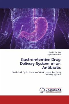 Gastroretentive Drug Delivery System of an Antibiotic - Pandya, Sudhir;Chudiwal, Piyush