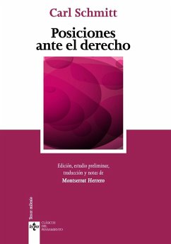 Posiciones ante el derecho - Schmitt, Carl