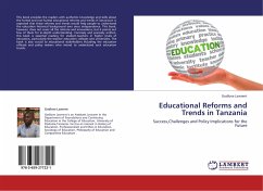 Educational Reforms and Trends in Tanzania - Lawrent, Godlove