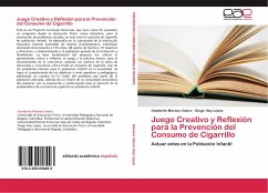 Juego Creativo y Reflexión para la Prevención del Consumo de Cigarrillo - Moreno Valero, Humberto;Noy Lopez, Diego