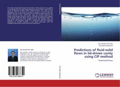 Predictions of fluid-solid flows in lid-driven cavity using CIP method - Che Sidik, Nor Azwadi;Sheldareh, Ali Akbari