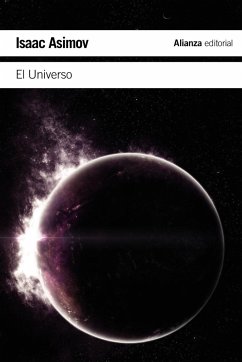 El universo : de la tierra plana a los quásares - Asimov, Isaac