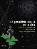 La Geometría Oculta de la Vida