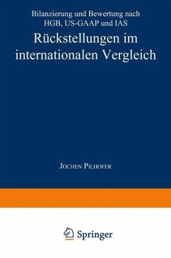 Rückstellungen im internationalen Vergleich - Pilhofer, Jochen