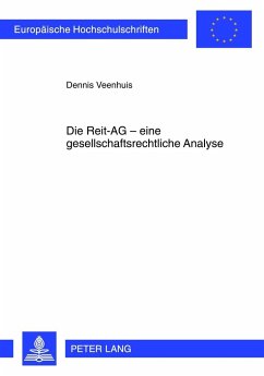 Die Reit-AG ¿ eine gesellschaftsrechtliche Analyse - Veenhuis, Dennis