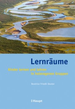 Lernräume - Friedli-Deuter, Beatrice