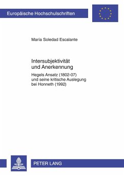Intersubjektivität und Anerkennung - Escalante, Maria Soledad