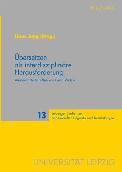 Übersetzen als interdisziplinäre Herausforderung