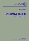 Disruptive Fluidity