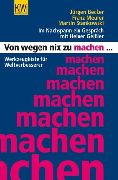 Von wegen nix zu machen (fixed-layout eBook, ePUB) - Stankowski, Martin; Becker, Jürgen; Meurer, Franz