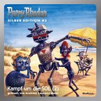 Kampf um die SOL (Teil 2) / Perry Rhodan Silberedition Bd.83 (MP3-Download)