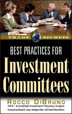 Best Practices for Investment Committees - DiBruno, Rocco