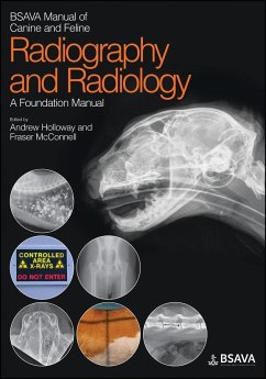 BSAVA Manual of Canine and Feline Radiography and Radiology - McConnell, Fraser; Holloway, Andrew