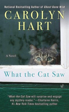 What the Cat Saw - Hart, Carolyn